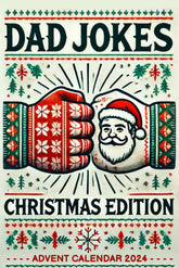 Advent Calendar 2024: Dad Jokes: 24 Days of Festive Fun for Adults, Perfect Gift for Men, and Women, with Family-Friendly Humor